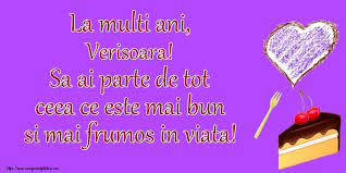 La mulți ani, sănătate, iubire, stimă și respect din partea celor dragi, realizarea scopurilor la infinit, împliniri frumoase, să ai parte doar de momente și clipe de neuitat, și să obții ceea ce îți dorești cu adevărat, căci aceasta este singura cale spre împlinire, realizare și fericire! Felicitari Cu Zi De Nastere Pentru Verisoara