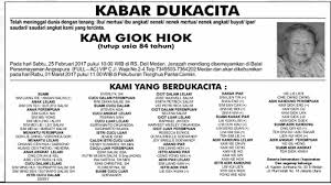 BERITA DUKACITA: Telah Meninggal dengan Tenang Kam Giok Hiok