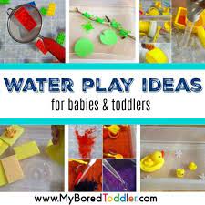 Active for life is the place where parents go to learn about activities for kids. Water Play Activities For Babies And Toddlers My Bored Toddler