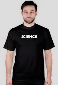 Image result for "science it works bitches"