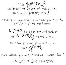 Be Yourself Ralph Waldo Emerson With Images Inspirational Words Words Quotes Cool Words