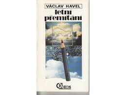 Václav havel poems, quotations and biography on václav havel poet page. Vaclav Havel Letni Premitani Podpis Spalena 53
