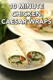 10 Minute Healthy Chicken Caesar Salad Wraps Recipe Recipe Chicken Caesar Salad Wraps Salad Wraps Caesar Salad Wrap