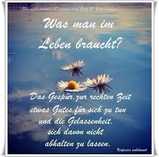 Pin Von Ute Wiesen Auf Zitate Spruche Aufmunternde Spruche Lebensweisheiten Spruche Spruche Gelassenheit