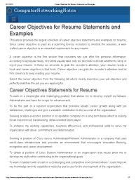 These may be placed at the top of a resume to make it clear that you are interested in a job. Career Objectives For Resume Statements And Examples Goal Leadership