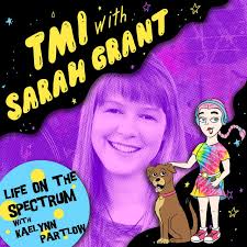 Life On The Spectrum with Kaelynn Partlow