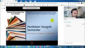 Rencana pelaksanaan pemelajaranidentitas :nama sekolah : Raport Online Penilaian Tengah Semester Via Sipkur Di Smk Negeri 9 Surakarta Youtube