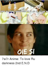 A way of describing cultural information being shared. 25 Best Memes About To Love Ru Darkness To Love Ru Darkness Memes