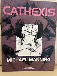 Book Michael Manning: Cathexis Amerotica English 96 Pages Paperback  Softcover | eBay