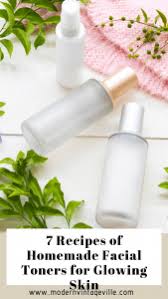 7 Recipes Of Homemade Face Toners For Glowing Skin