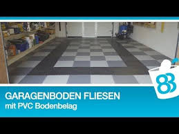 Garagenboden Fliesen Mit Pvc Bodenbelag Von Fortelock Garagenboden Im Schachbrett Muster Youtube Pvc Bodenbelag Garage Boden Bodenbelag