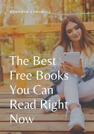 The Best Free Books To Read Online Right Now In 2020 Free Books To Read Books To Read Online Free Reading Online