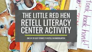 This is a literacy product to the story the little red hen makes a pizza. The Little Red Hen Retell Literacy Center Activity Kindergartenworks