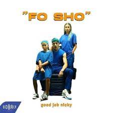 Listen to music by good job nicky on apple music. Good Job Nicky Fo Sho Official Video Clip Youtube