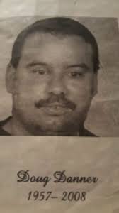 Doug Danner Obituary June 26, 2008