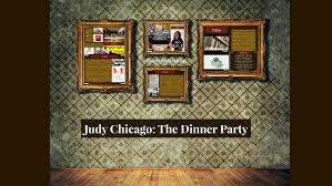 A monumental work of art, a book and a film because she had discovered so much unknown information. Judy Chicago The Dinner Party By Anastasija Vujic