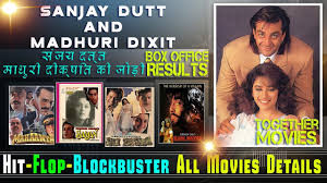 Sanjay Dutt And Madhuri Dixit Together Movies Box Office Collection With Hit And Flop Movies List Youtube Dutt won his first filmfare best actor award for his performance in the movie.