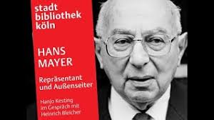 Hans Mayer: Repräsentant und Außenseiter
