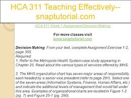Hca 311 Teaching Effectively Snaptutorial Com Ppt Download