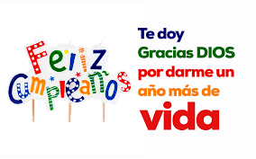 Imagenes de agradecimiento por un año mas de vida. Te Doy Gracias Dios Por Darme Un Ano Mas De Vida