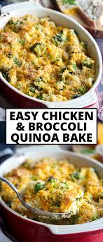 Healthy Cheesy Chicken And Broccoli Quinoa Bake Recipe Chicken Quinoa Recipes Broccoli Chicken Recipes Quinoa Recipes Easy