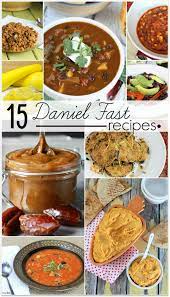 15 Incredible Daniel Fast Recipes Daniel Fast Recipes Daniel Fast Meal Plan Daniel Fast Diet