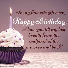 I hope i am the same kinda boyfriend for you. Happy Birthday Wishes For Boyfriend Best Romantic Messages