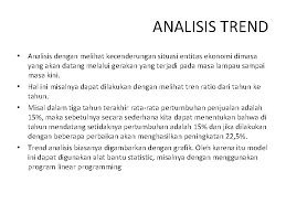 Analisis laporan keuangan mengacu pada proses analisa laporan keuangan perusahaan yang ada yang membantu untuk mengevaluasi keuangan perusahaan. Analisis Laporan Keuangan Perubahan Data Menjadi Informasi Tujuan
