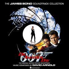 Die Another Day Original Motion Picture Soundtrack By Doghollywood James Bond Movies James Bond Soundtrack James Bond Movie Posters
