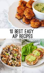 10 Of The Best Easy Autoimmune Protocol Recipes Unbound Wellness Aip Diet Recipes Autoimmune Paleo Recipes Autoimmune Recipes