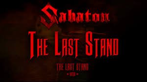 Aftermath is available right now(!!) through february 9th. Sabaton The Last Stand Lyrics English Deutsch Youtube