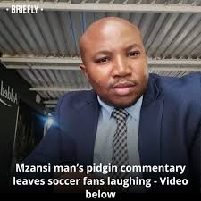 A South African man had fans cracking up with his lively pidgin commentary  during the SA vs Nigeria match, turning the game into pure entertainment.  Video in the comments. Image: Kabelo Moumakwe