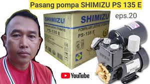 Dari sekian banyak pilihan merk pompa air dan jenis pompa air yang ada di pasaran, shimizu ps 135 e adalah salah satu yang paling banyak dipilih dan digunakan oleh masyarakat indonesia. Pasang Pompa Shimizu Ps 135 E Eps 20 Youtube