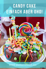 Candy Cake Was Ist Das Einfach Den Liebsten Susskram Auf Einer Torte Dekorieren Die Kinder Lieben Es Sussigkeiten Kuchen Kuchen Und Torten Torten Dekorieren