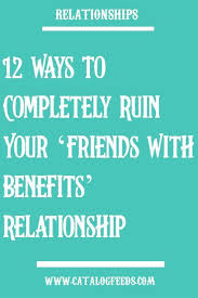 Fwb Friends With Benefits Fwb Friends With Benefits In 2020 Friends With Benefits Friends With Benefits Movie Relationship