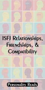 List Of Isfj Relationships Compatibility Pictures And Isfj