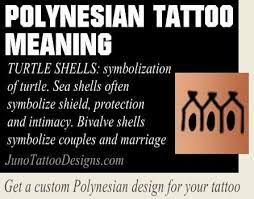 Turtle Shells Polynesian Symbol Meaning Junotattoodesigns Polynesian Tattoo Meanings Polynesian Tattoo Designs Polynesian Tattoo