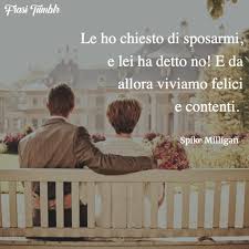 10 frasi anniversario matrimonio spiritose Frasi Divertenti Sul Matrimonio Le 150 Piu Simpatiche Ironiche E Spiritose