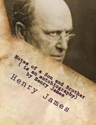 Notes of a Son & Brother book by Henry James