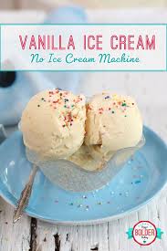 Make Homemade Vanilla Ice Cream With A 2 Ingredient Base And No Machine This Ice Cre Easy Ice Cream Recipe Homemade Easy Homemade Ice Cream Homemade Ice Cream