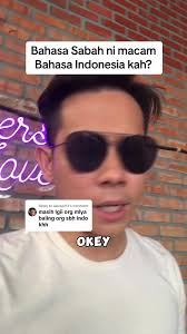 Perbezaan Bahasa Sabah dan Bahasa Indonesia: Penjelasan Lengkap