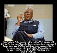 Love Quotes From Madea Movies Love Quotes Images