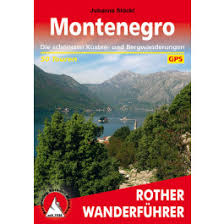 Montenegro gilt noch als geheimtipp und wird sie begeistern! Montenegro Wandern Allgemein Bergverlag Rother