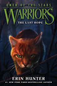 30 books 5 box set erin hunter warriors season 1 to 5 collection child kids youth animal literature fiction novel english book. Warriors Omen Of The Stars 6 The Last Hope Ebook Warrior Cats Books Warrior Cats Series Warrior Cats