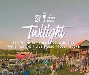 Twilight – Presented by Yolo Wines