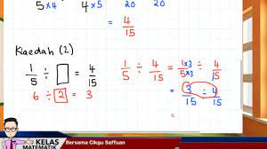 Murid mendengar penerangan guru tentang isi pelajaran dan kaitannya dengan tajuk pelajaran. Matematik Tahun 6 Pecahan Bahagi Pecahan Wajar Dengan Pecahan Wajar Anu Youtube