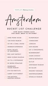 Top Things To Do In Amsterdam Bucket List Instagram Story Template Kelseyinlondo Top Things To Do In Amsterdam Bu In 2020 Reiseliste Amsterdam Reise Europareisen