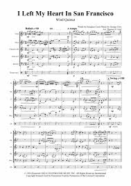 Union bank of california promo. I Left My Heart In San Francisco Tony Bennett Wind Quintet Music Sheet Download Topmusicsheet Com