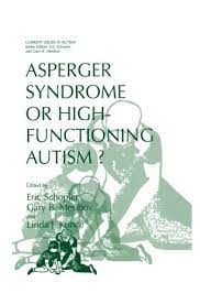 Today, asperger's syndrome is technically no longer a diagnosis on its own. Asperger Syndrome Or High Functioning Autism Springerlink