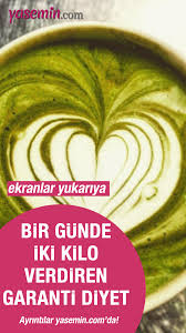 1 Gunde 2 Kilo Eriten Garanti Diyet Diyet Saglikli Diyet Tarifler Detoks Diyeti